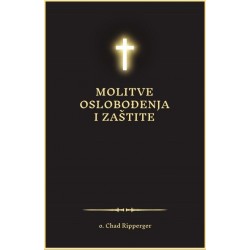 MOLITVE OSLOBOĐENJA I ZAŠTITE (o.Ripperger)