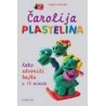 ČAROLIJA PLASTELINA - Kako stvoriti bajku u 15 minuta