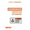 Uskrsnuće - upute za uporabu