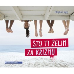 Što ti želim za krizmu