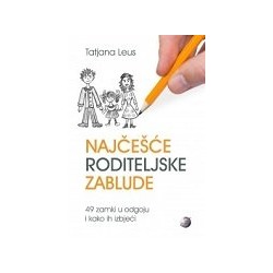 Najčešće roditelljske zablude