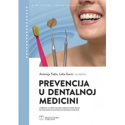 PREVENCIJA U DENTALNOJ MEDICINI