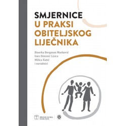 SMJERNICE U PRAKSI OBITELJSKOG LIJEČNIKA