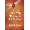 TAJNA LJUBAVI, ZDRAVLJA I NOVCA
