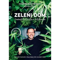 ZELENI DOM – RADOST ŽIVLJENJA S BILJKAMA