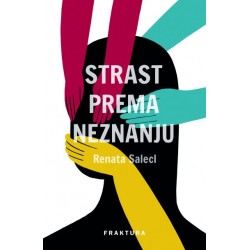 STRAST PREMA NEZNANJU