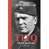 TITO-VJEČNI PARTIZAN