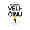 STVORENI ZA VELIČINU