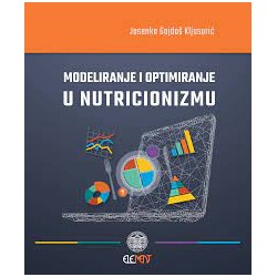 MODELIRANJE I OPTIMIRANJE U NUTRICIONIZMU