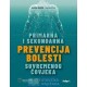 PRIMARNA I SEKUNDARNA PREVENCIJA BOLESTI SUVREMENOG ČOVJEKA 1,2 SVEZAK