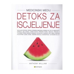 DETOKS ZA ISCJELJENJE:medicinski medij