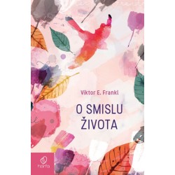 O SMISLU ŽIVOTA