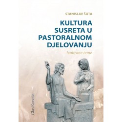 KULTURA SUSRETA  U PASTORALNOM DJELOVANJU