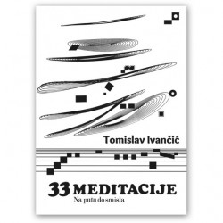 33 MEDITACIJE