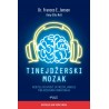 TINEJDŽERSKI MOZAK