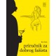 PRIRUČNIK ZA DOBROG FAŠISTA