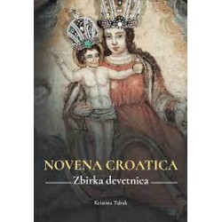 NOVENA CROATICA- ZBIRKA DEVETNICA