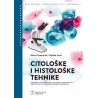 CITOLOŠKE I HISTOLOŠKE TEHNIKE