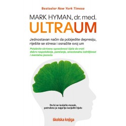 ULTRAUM - Jednostavan način da pobijedite depresiju, riješite se stresa i osnažite svoj um