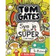 TOM GATES-SVE JE SUPER (VIŠE-MANJE), knjiga 3.