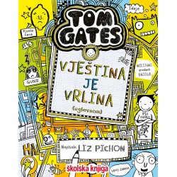TOM GATES- VJEŠTINA JE VRLINA (UGLAVNOM), knjiga 10.