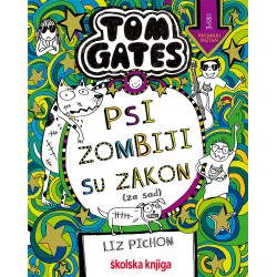 TOM GATES- PSI ZOMBIJI SU ZAKON (ZA SADA)