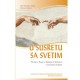 U SUSRETU SA SVETIM