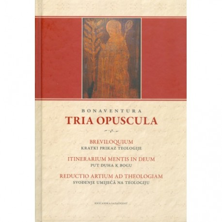 TRIA OPUSCULA