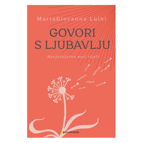 GOVORI S LJUBAVLJU