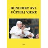 BENEDIKT XVI. UČITELJ VJERE