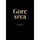 GORE SRCA - MOLITVENIK