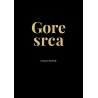 GORE SRCA - MOLITVENIK