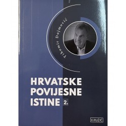 HRVATSKE POVIJESNE ISTINE 2.