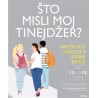 ŠTO MISLI MOJ TINEJDŽER?