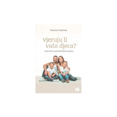 Vjeruju li vaša djeca?