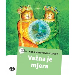 VAŽNA JE MJERA