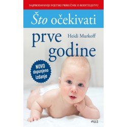 ŠTO OČEKIVATI PRVE GODINE