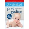 ŠTO OČEKIVATI PRVE GODINE