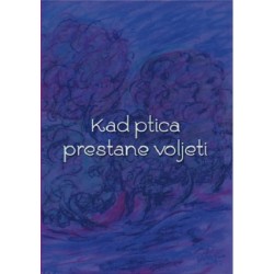 KAD PTICA PRSTANE VOLJETI