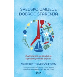 ŠVEDSKO UMIJEĆE DOBROG STARENJA