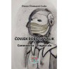ČOVJEK ROBOTU NALIK ili Corona virus-Tragovi zla