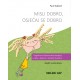 MISLI DOBRO, OSJEĆAJ SE DOBRO
