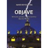 OBJAVE: Skrivene poruke i proročanstva Blažene Djevice Marije