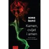 KAMEN, CVIJET I AMEN