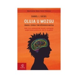 OLUJA U MOZGU - Snaga i svrha tinejdžerskog mozga