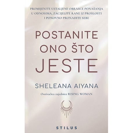 POSTANITE ONO ŠTO JESTE