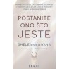 POSTANITE ONO ŠTO JESTE