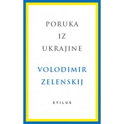 PORUKA IZ UKRAJINE