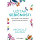 UŽITAK SEBIČNOSTI