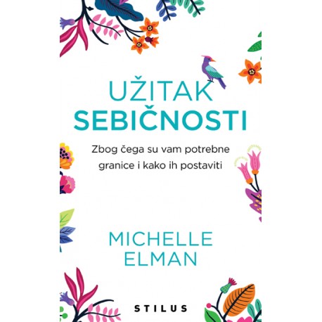 UŽITAK SEBIČNOSTI
